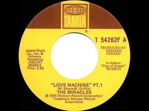 1976 HITS ARCHIVE: Love Machine (Part 1) - Miracles (a #1 record--stereo 45)