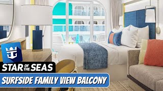 Star of the Seas | Surfside Family View Balcony Walkthrough Tour | Royal Caribbean 2025 | 4k