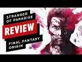 Stranger of Paradise: Final Fantasy Origin Review