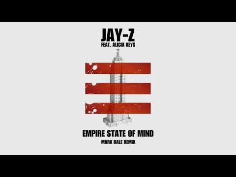 Jay-Z feat. Alicia Keys - Empire State Of Mind (Mark Bale Remix)