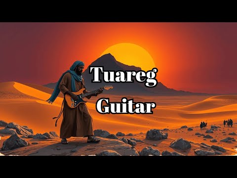Relaxing African Acoustic Guitar | Sahara Nature Tuareg Blues for Calm, Study & Focus