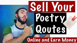 Sell poetry , Qoutes online and Earn Dollar