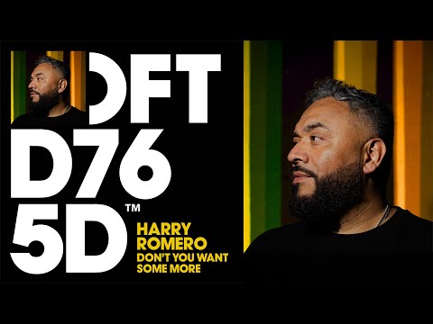 Harry Romero - Don't You Want Some More (Extended Mix)