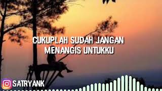 Download lagu Lirik Lagu 'Jangan Menangis Untukku' Luvia cover by Dimas Gepenk mp3 Download lagu Lirik Lagu 'Jangan Menangis Untukku' Luvia cover by Dimas Gepenk mp3