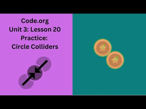 Code org Lesson 20 Practice Circle Colliders