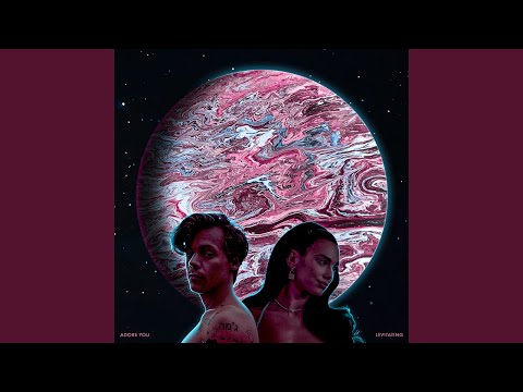 Adore You (Levitating) – Dua Lipa & Harry Styles