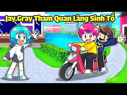Hiha Dẫn JAY GRAY ĐẾN LÀNG SINH TỐ Trong Minecraft 🤣😍