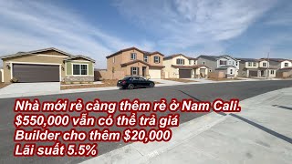 Nhà mới ở Nam Cali rẻ lại càng rẻ | Giá chỉ $550,000 còn được cho thêm $20,000 với lãi suất 5.5%