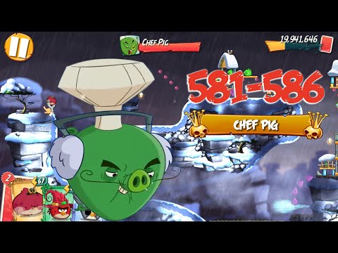 COBALT PLATEAUS THE HAMALAYAS - ANGRY BIRDS 2 PC LEVEL 581-586 BOSSLEVEL CHEF PIG
