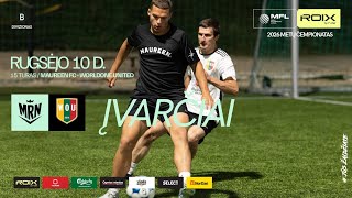 2026 m. ROIX MFL čempionatas | B divizionas | MAUREEN FC - WORLDONE UNITED | ĮVARČIAI | 15 turas