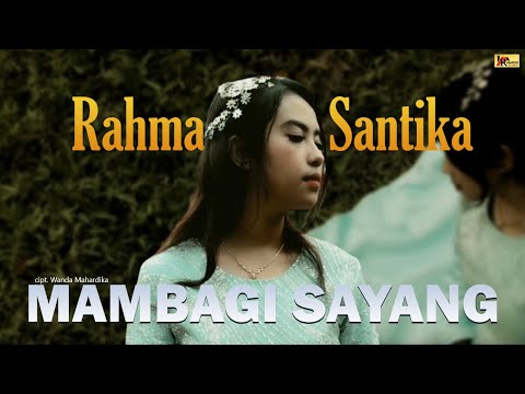 RAHMA SANTIKA | MAMBAGI SAYANG [Official Music Video] Lagu Minang Terbaru 2020