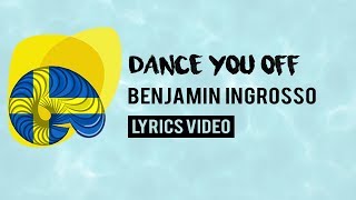 Sweden Eurovision 2018: Dance you off - Benjamin Ingrosso [Lyrics]