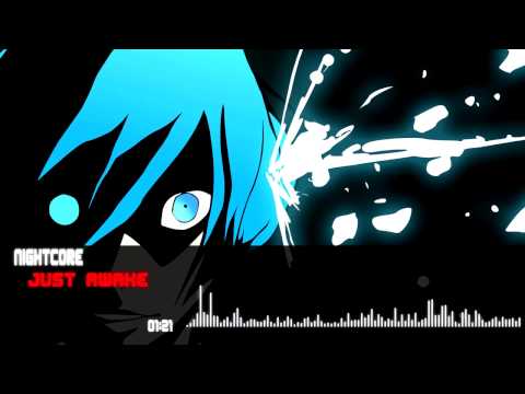 NightCore - Just Awake