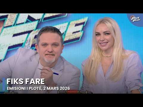 Episodi i plotë - Fiks Fare, 2 Mars 2026