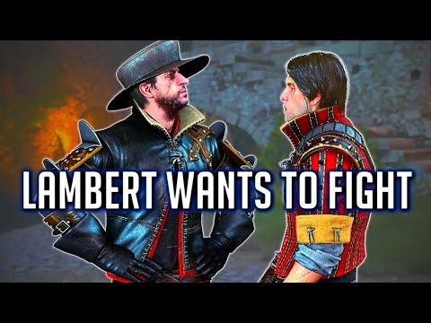 Lambert Wants to Fight Geralt & Eskel [Witcher3: Rare Dialogue]