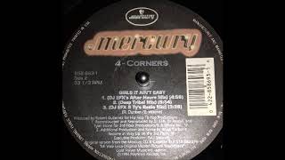 4 Corners - Girls it ain't easy (1994) Deep tribal mix