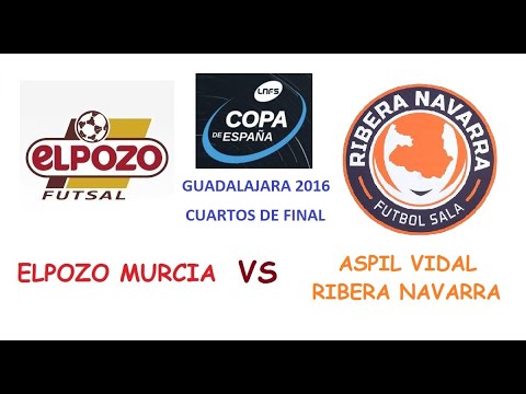 ElPozo Murcia vs Ribera Navarra (Copa España 2016)