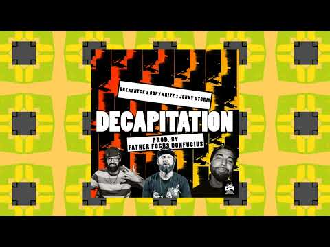 Decapitation - Breakneck x Copywrite x Jonny Storm (Official Visualizer)