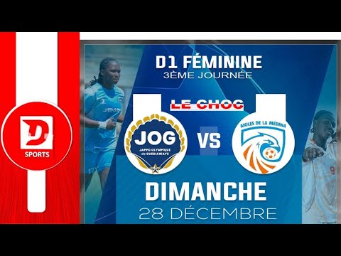 D1 Féminine 3 éme journée: JOG vs Aigles