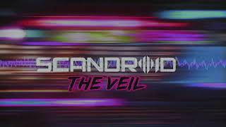 Scandroid - The Veil (Lyric Video)