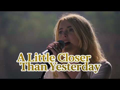 🎵A Little Closer Than Yesterday｜Original Song｜Country・Acoustic Pop