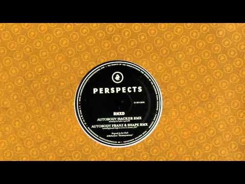 Perspects - autobody - Franz & Shape remix