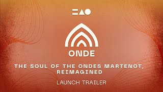 Video thumbnail for ONDE | Trailer by MNTRA Instruments