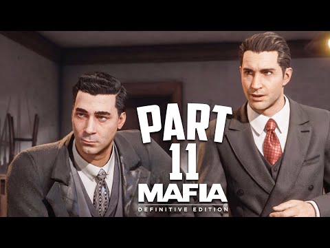 Mafia Definitive Edition Gameplay Walkthrough - Part 11 - No Commentary