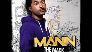 Mann Feat. Iyaz &amp; Snoop Dogg - &quot;The Mack&quot;