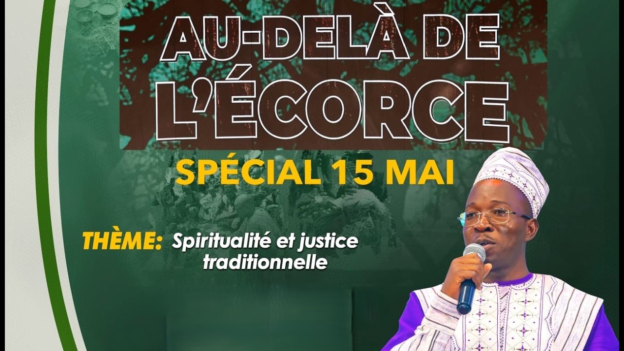 Au delà de l'écorce spécial 15 mai 2026-BF1TV