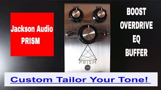 Video thumbnail for Jackson Audio Prism Demo Video by Shawn Tubbs by Shawn Tubbs