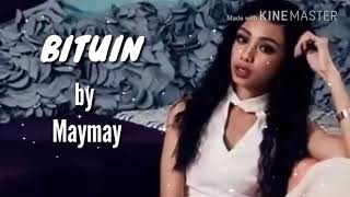 BITUIN-Maymay Entrata[LYRICS]