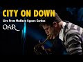 Track 18 - City On Down - O.A.R. - Live From Madison Square Garden