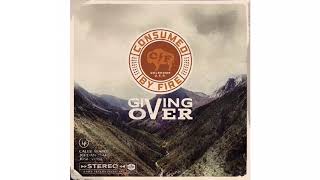 He Waits for Me - Consumed by Fire