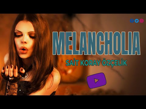 Melancholia  ♪ Sait Koray Özçelik ♪ #shorts