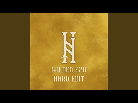 Golden SZN (Hard Edit)