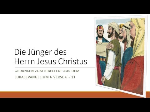 Lk 06,12-16 - Die Jünger von Jesus