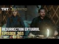 Resurrection Ertugrul Season 3 Episode 203