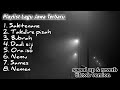 Playlist Lagu Jawa Terbaru Speed Up Reverb Saktenane Takdire Pisah
