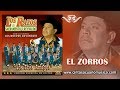 El Zorros - Los Razos de Sacramento y Reynaldo con la Banda Los Nuevos Coyonquis