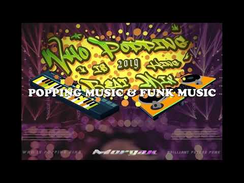 MorganBeatz - King Da Night (2019 WHO IS POPPING KING BEATMIX) - Popping music 2020 (31)