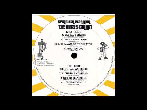 Tennastillin - Spiritual Warriors + Dub By Any Means