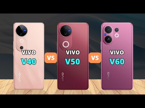 Vivo V40 vs Vivo V50 vs Vivo V60: The Ultimate V-Series Evolution!