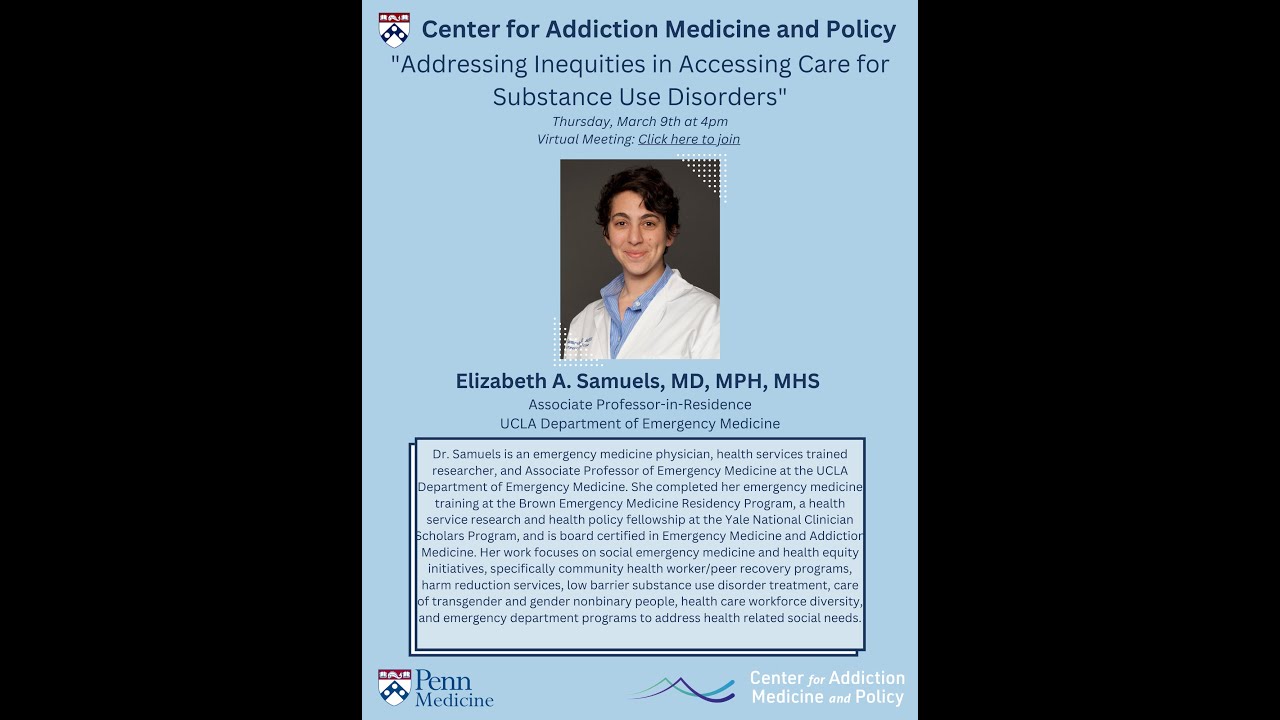 Watch video titled Elizabeth Samuels: Addressing Inequities in Accessing Care for Substance Use Disorders on YouTube