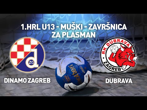 RK Dinamo Zagreb vs RK Dubrava Zagreb | 1. HRL U13 Muški (Za Plasman)