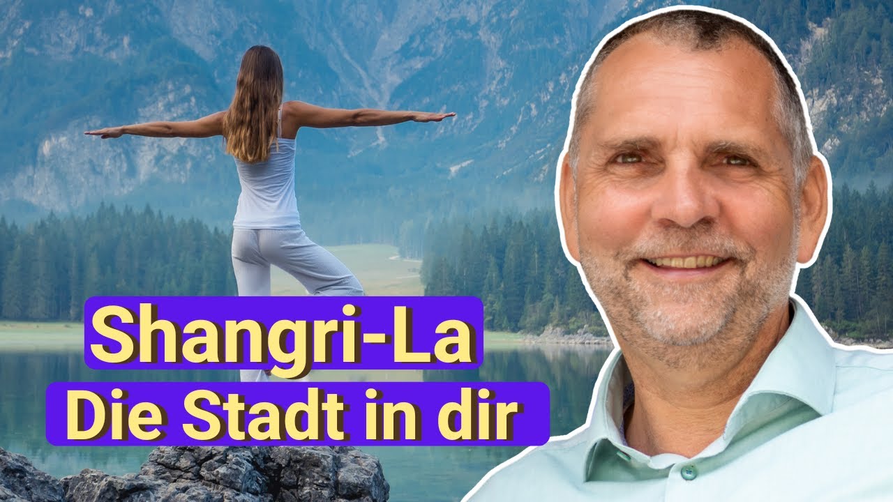 Shangri La- Die Stadt in dir