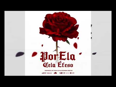 Por Ela - Cela Éfeso