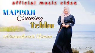 Download lagu MAPPOJI CENNING TEBBU || asnandiwati usman || official music video mp3