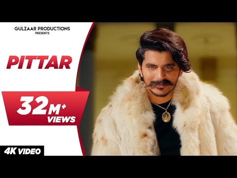 GULZAAR CHHANIWALA - PITTAR ( Official Video ) | Haryanvi Song 2022