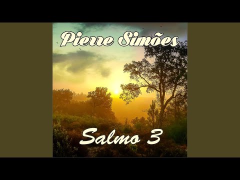 Salmo 3 - Pierre Simões
